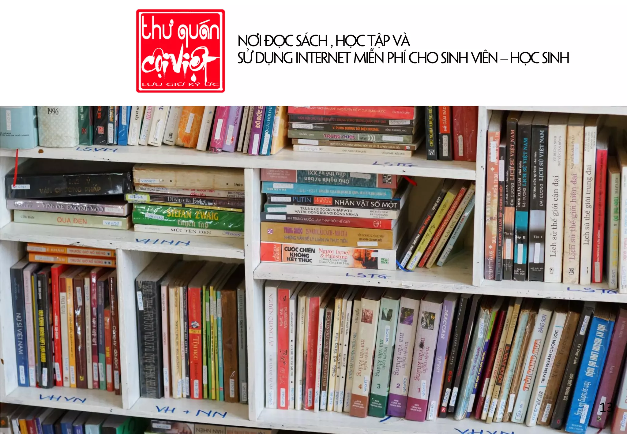 Nơiđọcsách,họctậpvà
sửdụngInternetmiễnphíchosinhviên–họcsinh
13
 