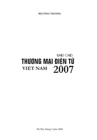 BỘ CÔNG THƯƠNG
Hà Nội, tháng 2 năm 2008
BAÙO CAÙO
 