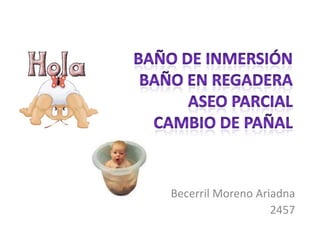 Becerril Moreno Ariadna
                   2457
 