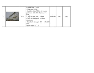 2 
V132 
- Điện áp: 180 – 240 V- Công suất: 190W- Chất liệu chính: Nhôm, có 4 thanh phơi nhôm có thể kéo dài, màu sâm- panh- Chiều dài thân giàn: 1250mm- Chiều dài thanh phơi: 2050mm (maximum) - Kích thước đóng gói: 1300 x 360 x 200 (mm) - Trọng lượng: 17.5 kg 
10% 
20% 
5,400,000 