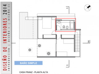 Baño
BAÑO SIMPLE
 