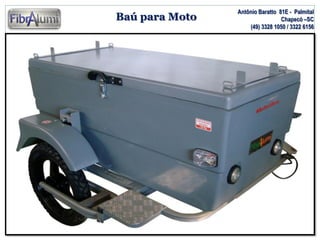 Baú para Moto

Antônio Baratto 81E - Palmital
Chapecó –SC
(49) 3328 1050 / 3322 6156

 