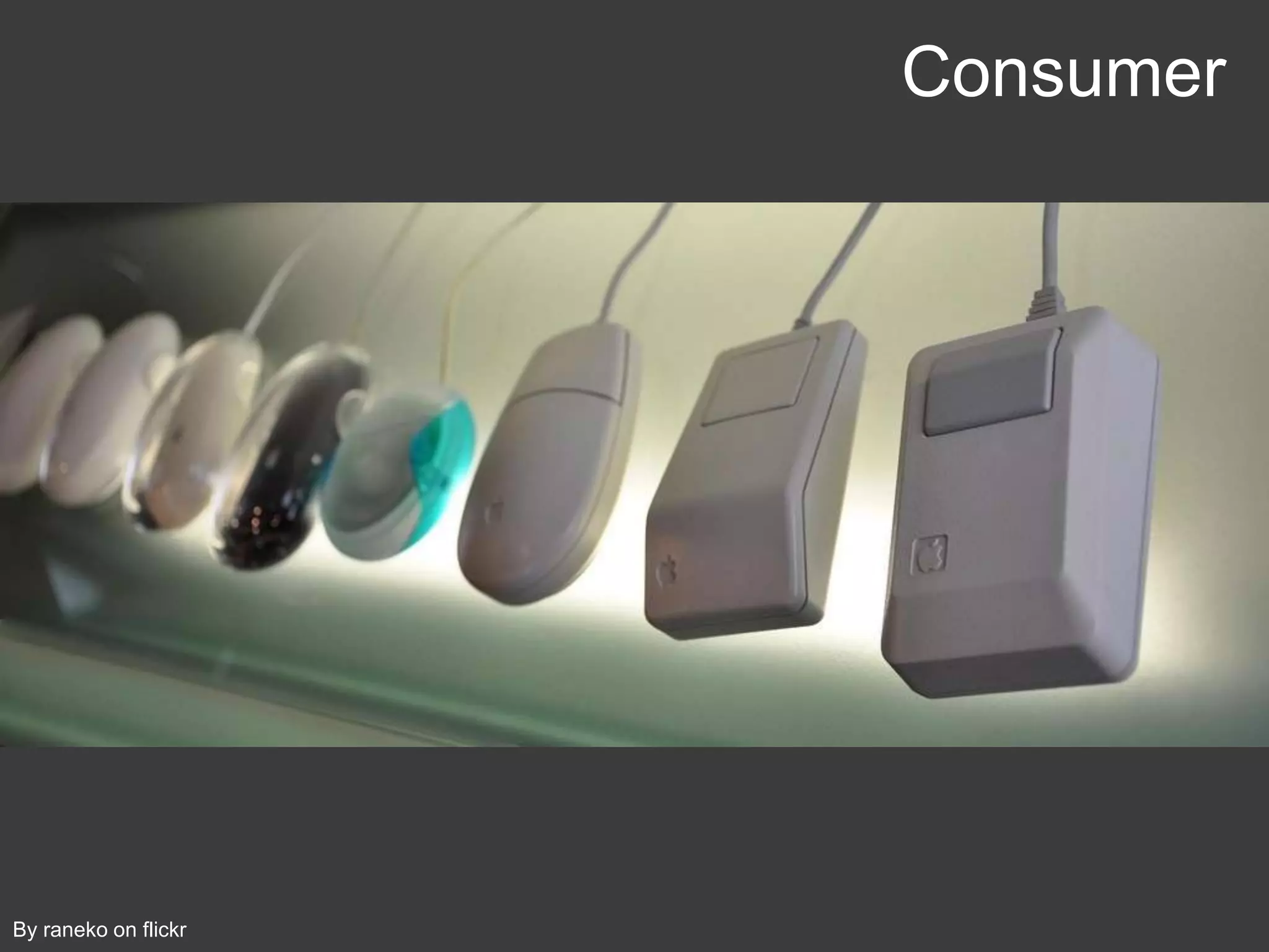 Consumer




By raneko on flickr
 