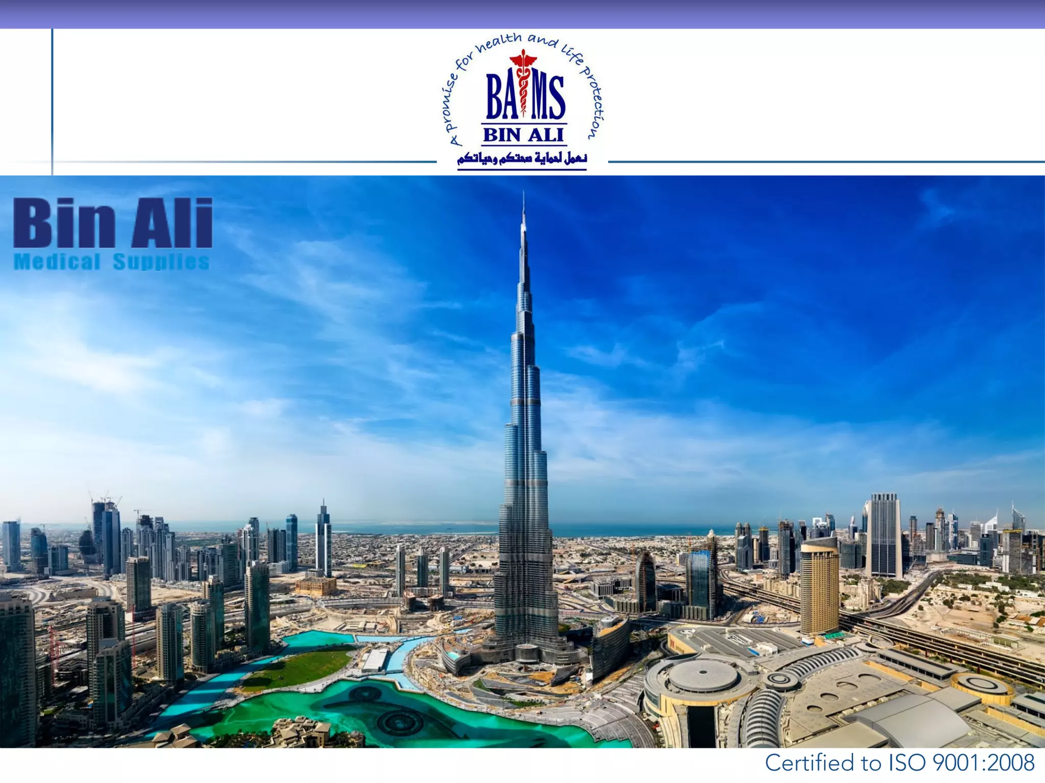 Bin Ali Medical Supplies LLC Group Profile PPT
