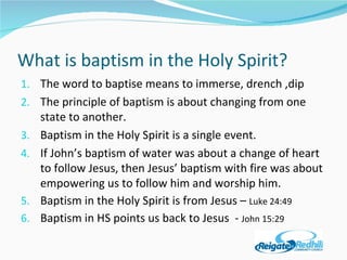 Baptism and fullness of the Holy Spirit | PPT