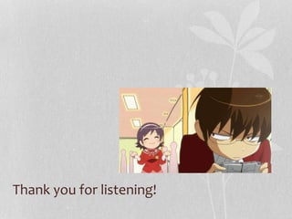 Thank you for listening!
 