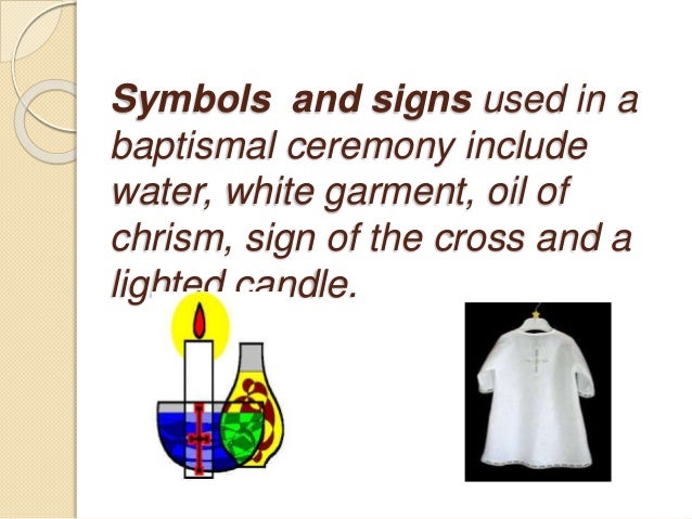 Baptism ritual structure and symbols