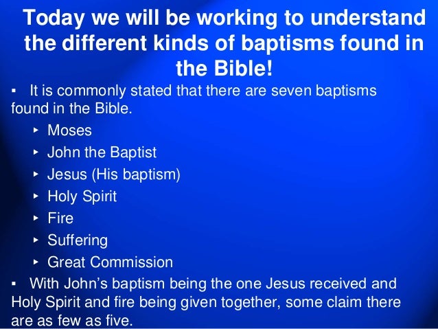 Baptisms found in the bible