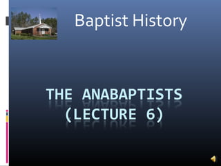 Baptist History
 
