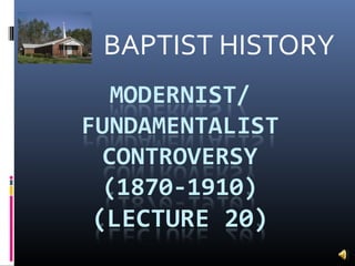 BAPTIST HISTORY
 