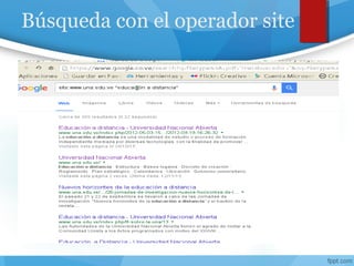 Búsqueda con el operador site
 