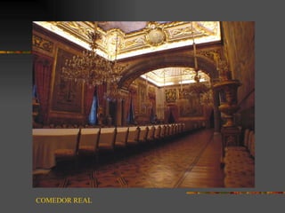 COMEDOR REAL
 