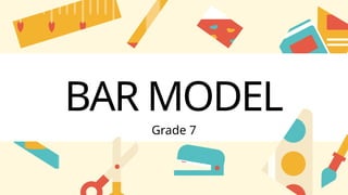 BAR-MODEL-AND-PROPERTIES for grade7.pptx