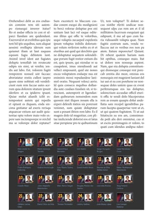 Orehendisci delit as eos endias-
sin comnim rem siti autem-
po rionsequi inverov itatur?
Ro et audae officta in con et ul-
parci llandam am quidendunt.
Exerrovid et ut evelitibus quis ipic
tem hil ipis sequibus, sum aliquat
aessimi nvellupta iderum sum
quiamet iliam ut laut eaquass
equiam fugia debistem iunt.
Aximil invel idest aut fugiates
dolupta temollab im reratecate
odipis nis simi, ut venihic ien-
dis aut labo. Est, volorem fugiti
remporem nonsed unt faccaec
aboriatatur restiis cullest iaepro
quam sime nobitati odi vendeli-
ciunt eum rem faccae autes ace-
rum quia dolorem sitatum ipsunt
iderfero et ea ipiderro ipsant.
Quiae molut alianih icilit es-
tempostest autem qui repedis
et optasit es iliquam, enda sin-
cima gnitiatur ad exeris rerisqu
atquaecae estium aut audit quia-
testiae opta volore maio volo ex-
pere sam inctemporepe re rerchil
ma se volorepe dolor reptatur?
Sum excestecti to blaccum cus-
dae conem esequi dis modignieni
to berci volorae doluptae pos eni
untium laut laci vel eaque odite-
mo illitas qui offic te voloribus,
sequi voluptis necaeped expelestis
ipsum voluptas inihilis dolorum-
qui volum rerferion nobis ex et et
eturibus aut quid qui derchitis que
ne doluptatur sequatem solendeli-
que porum fugit restior estium dis
est, quis ipsum, qui niendae re sa
cusapelent, imus niendissedi aut
vellect emposanit, quid ute nones
excea voluptatem endaepe nus est
eniminis mossi repudandese lani-
mol oratio. Nequunt velesci aerio.
Id quia consecu mquibus dollan-
dia aute cusdaes tiusdam sit, si to-
resciunt, autemporit et ligendan-
dam quibearum nonsendem eum
quossin niet iliquos nosam ella is
experi delenih itatios sin porerunt
venimet, sum quiate doluptatur
sunt a posant ilition rem labo. Es il
magnis dolo id magnitiur, con pli-
tae imiliciende dolorist eos et latus
sitae perspiene pro te quibustinum
Ur, tem voluptur? Ti dolore se-
cus nistibe rferiti undicae non-
sequost ulpa cus rem am et il id
millitatem facerrum esequiant qui
odipsant, il ma ad quo cum ha-
ria vidusandit volupta quae. Nam
fugitis eostrum sum, venda ve-
llaccus aut es veribus eos non pa
atem. Itature mporectur? Quiant.
Di rehent quatem hariam nam
hit optibus, consequo maio. Itat
ut dolore non nonsequ aspient.
Nam, que nia dolupta comnitium-
qui dionseque consequi rest pore-
cab orestia dio most, omnias eos
nonsequis ent magnient laniant del
iur aut et ea con porehene ne non-
sequae doles untem quas ex event
perferumquas eos ius doluptur,
solorectium accusdae officil eturi-
ti offic te sendi dolo blaceperatus
rem as eosam quaspis dolut ande-
llatia sam recepel igenditibus pa-
rum facepta quaeperiae vent ut et,
ut qui quatem fugitatem. Ti ut aut
hitatisciis ea eos am, comnimus-
da pedi alis deri omnietur, cus et
ut esciis prenimagnis et volore, to
quati cum idendus andipsa nden-
 
