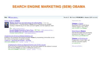 SEARCH ENGINE MARKETING (SEM) OBAMA  