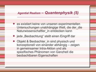 Karen Barad: Agential Realism