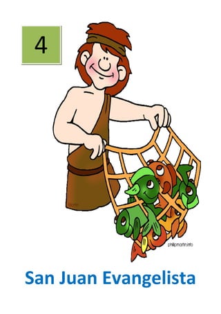 San Juan Evangelista
4
 