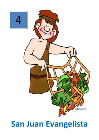 San Juan Evangelista
4
 