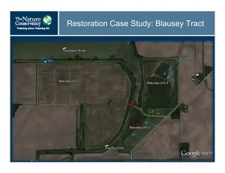 Restoration Case Study: Blausey Tract
 