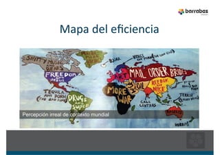 Percepción irreal de contexto mundial
 