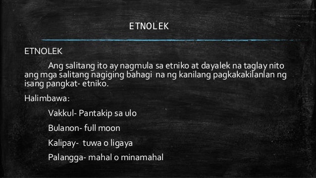 Halimbawa Ng Etnolek – Halimbawa