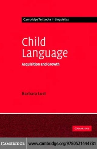 Barbara child-language-acquisition-and-growth
