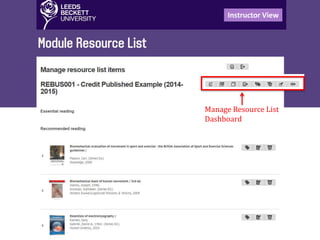 25
Manage Resource List
Dashboard
Instructor View
 