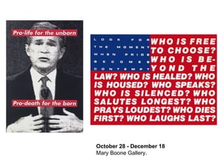 October 28 - December 18 Mary Boone Gallery.   