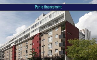 Par le financement

 