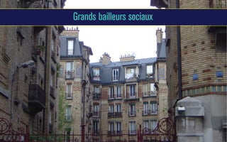 Grands bailleurs sociaux

 