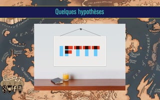 Quelques hypothèses

 