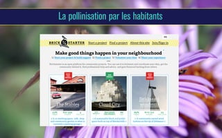 La pollinisation par les habitants

 