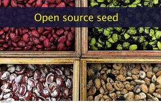 Open source seed
mardi 6 mai 2014
 