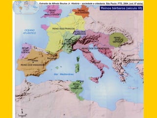 Extraído de Alfredo Boulos Jr. História – sociedade e cidadania. São Paulo: FTD, 2004. (vol. 6ª série)
 