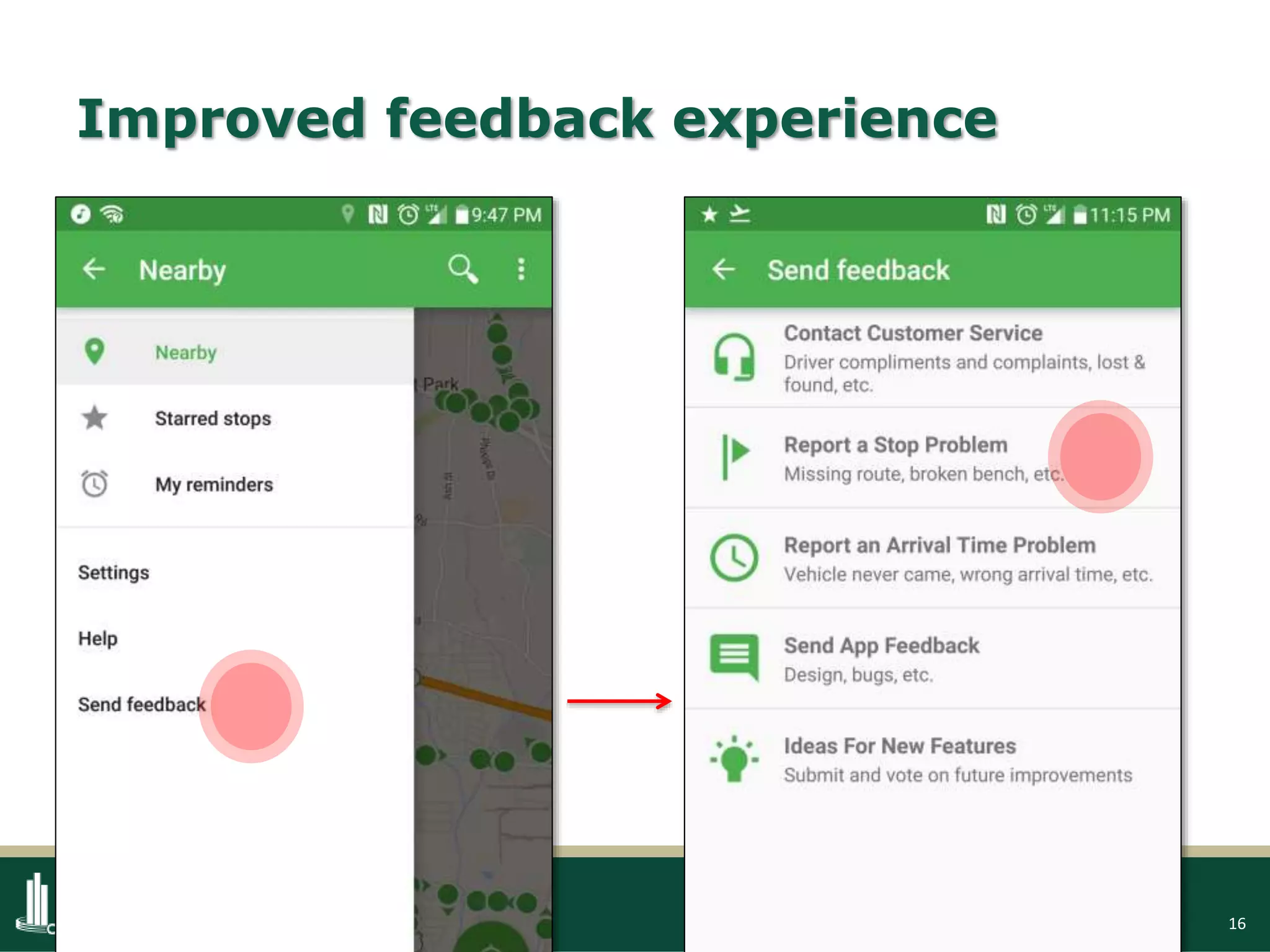 16
Improved feedback experience
 