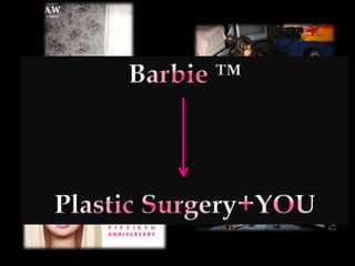 Barbie Effect
