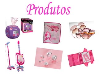 Produtos 
