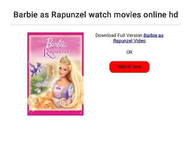 barbie rapunzel watch full movie