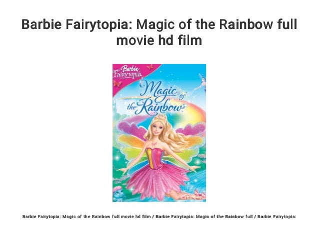 barbie fairytopia magic of the rainbow full movie in hindi