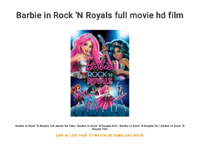 rock and royals barbie full movie