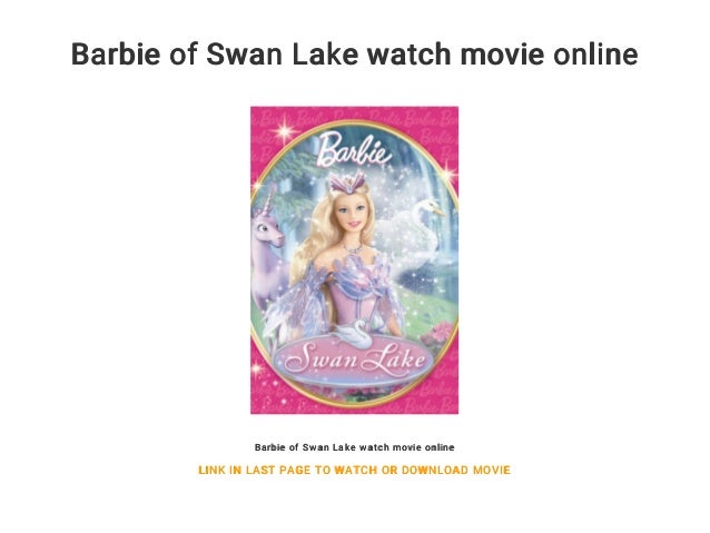 watch barbie swan lake