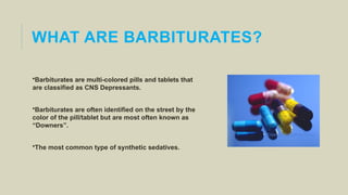 barbiturates.pptx final ppt dr aftabbbbb | PPTX