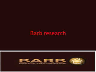 Barb research

 