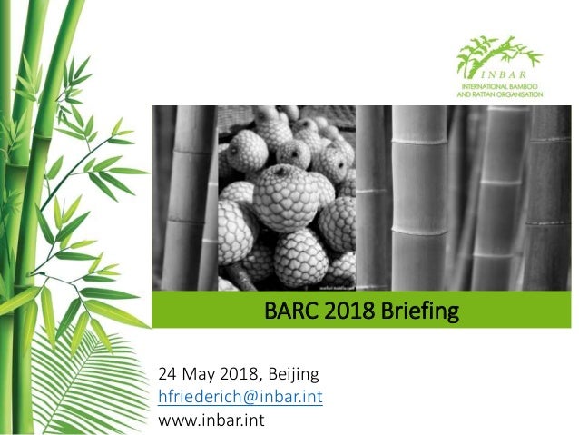 Global Bamboo And Rattan Congress 2018 Introduction
