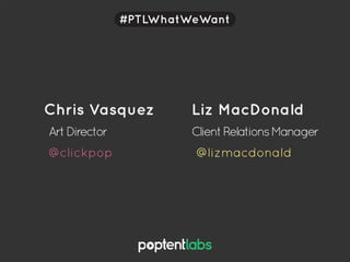 Getting Users to do What You Want the Way They Want