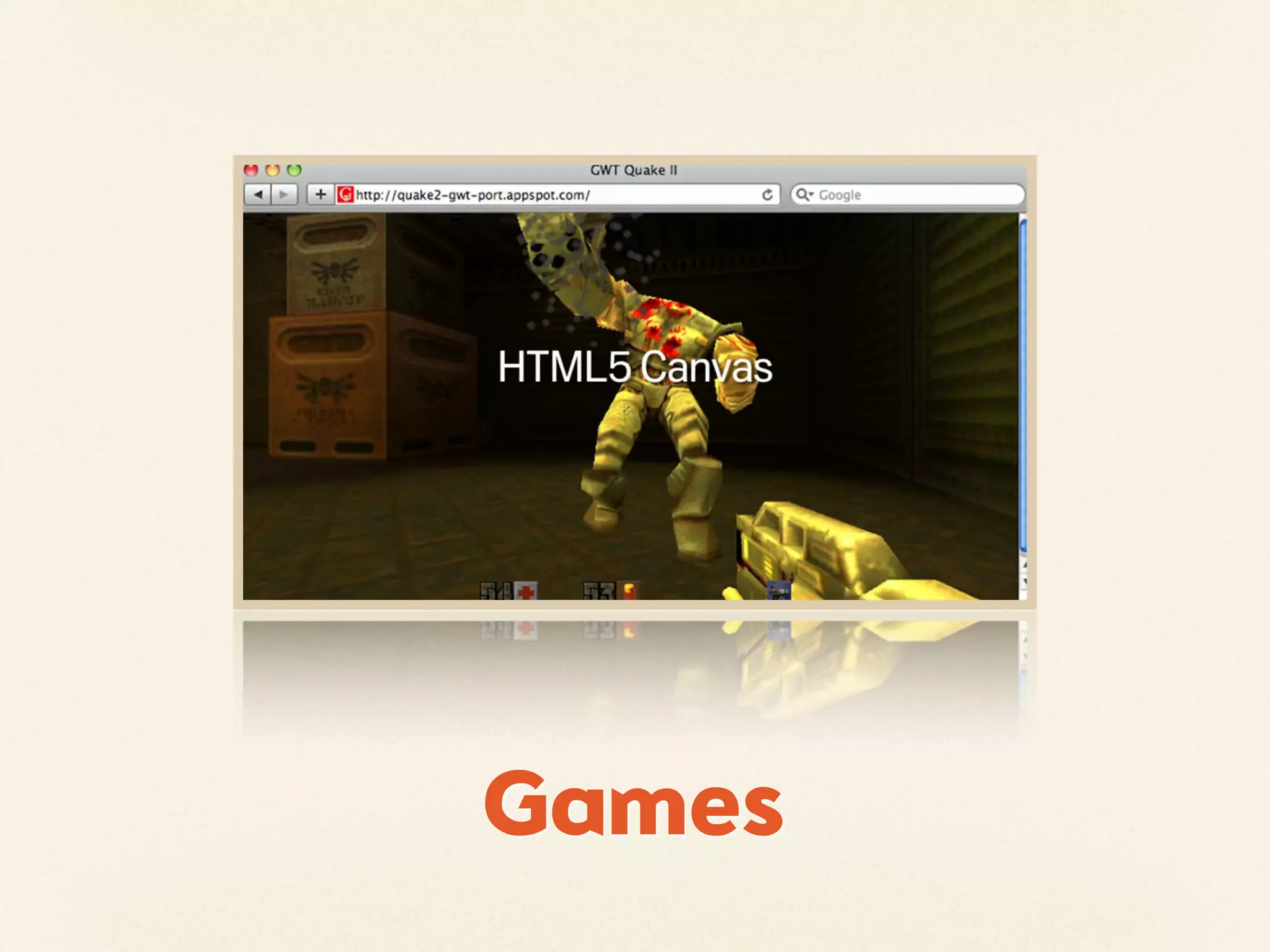 Games
 