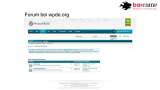 Forum bei wpde.org 
 