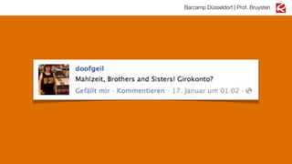 Barcamp Düsseldorf | Prof. Bruysten

 