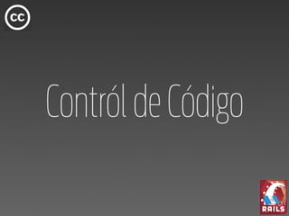 Contról de Código
 