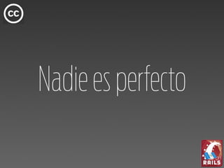 Nadie es perfecto
 